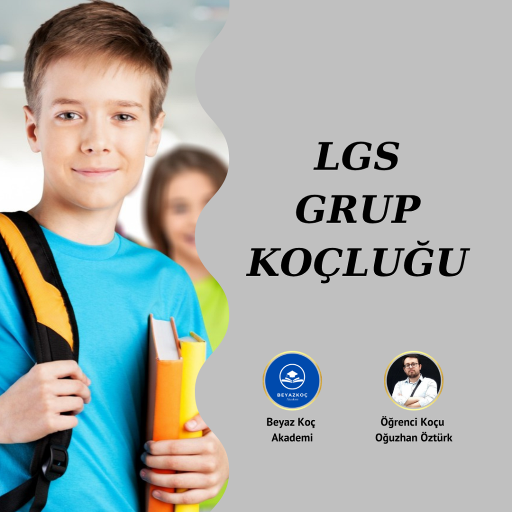 LGS Grup Koçluğu